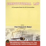 Shrutishreya Publication's Constitutional Law for BA.LL.B & LL.B By Prof. Prakash K. Mokal